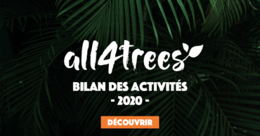 Bilan 2020 des activités de la communauté all4trees