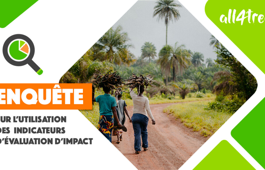 Lancement d’une enquête sur les indicateurs d’évaluation d’impact